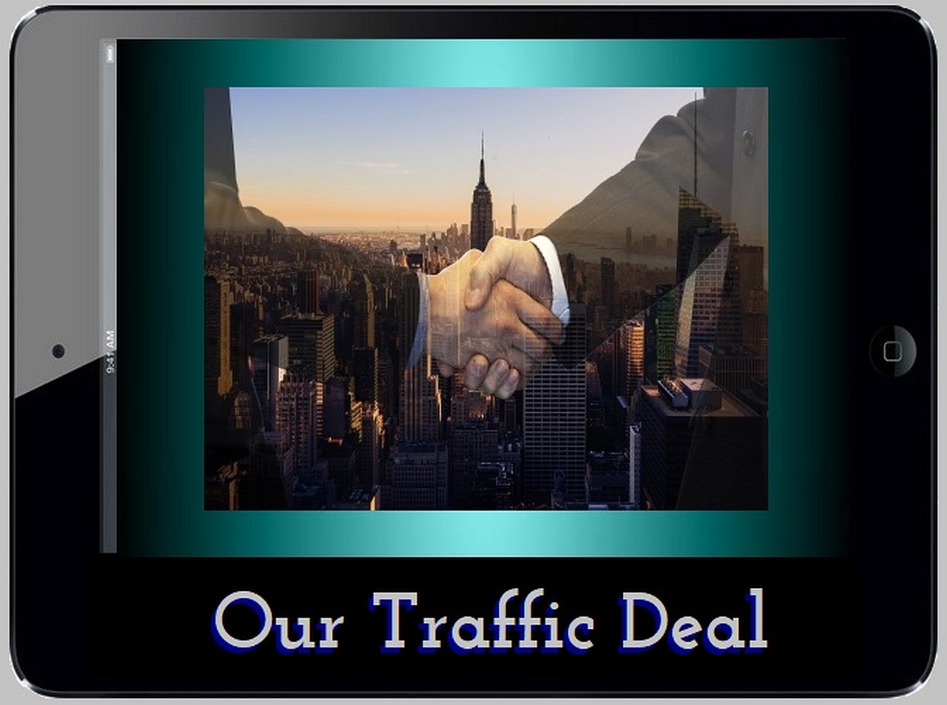 Our Traffic Deal